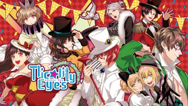 副作用之瞳 -闪耀表演时间- Tlicolity Eyes -twinkle showtime- - 图1