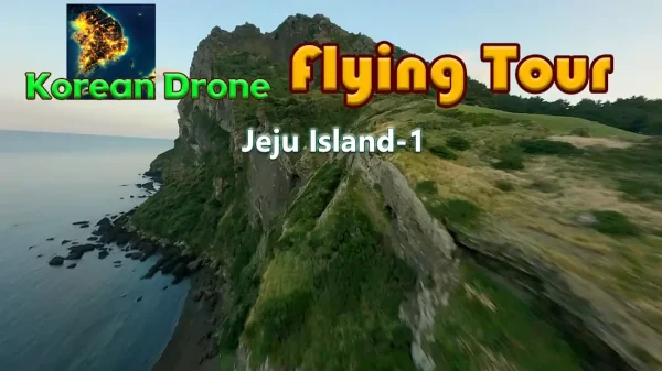 韩国无人机飞行游览济州岛 Korean Drone Flying Tour Jeju Island-1 - 图1