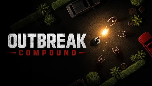 疫变隔离区 Outbreak Compound - 图1