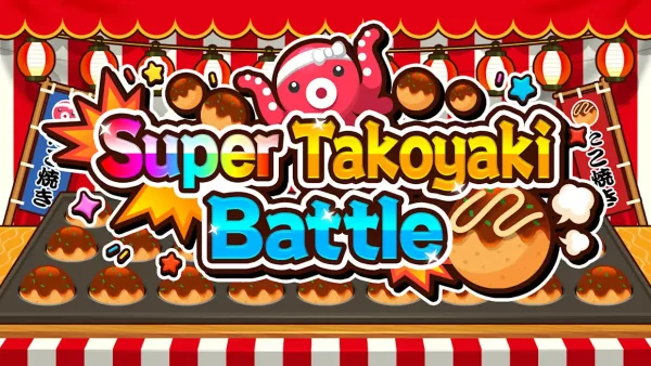 超级章鱼烧大战 Super Takoyaki Battle - 图1